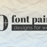Font Combinations Design set: 50+ Font Pairings